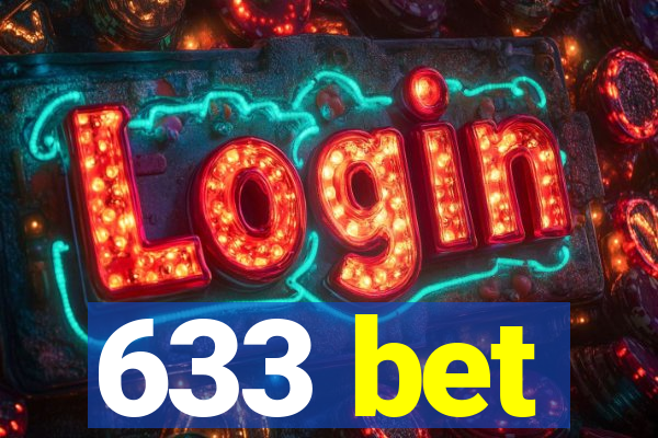 633 bet