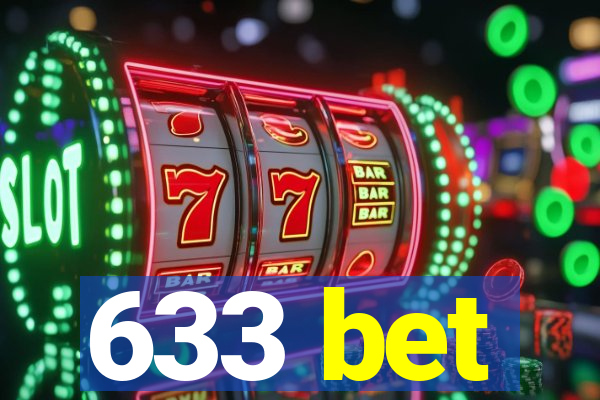 633 bet