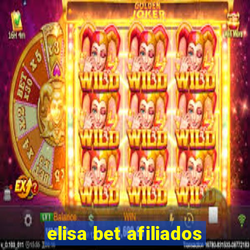 elisa bet afiliados