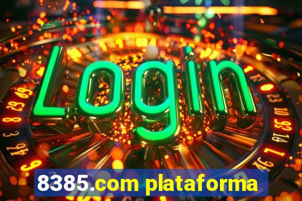 8385.com plataforma