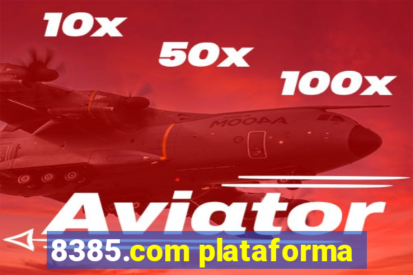 8385.com plataforma