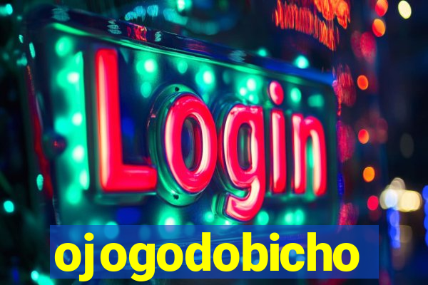 ojogodobicho