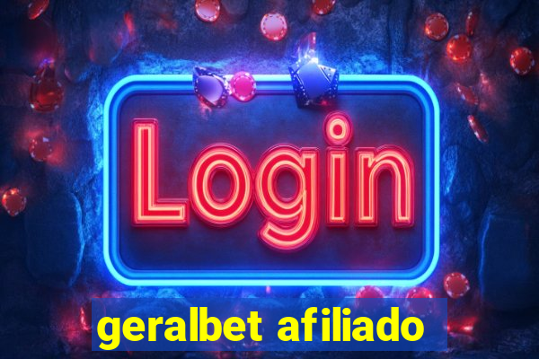 geralbet afiliado