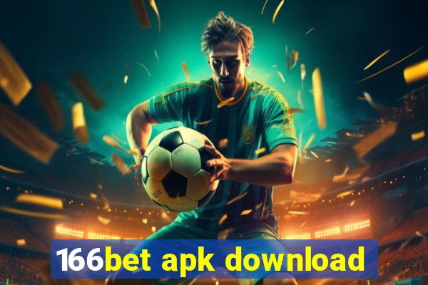 166bet apk download