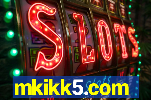 mkikk5.com