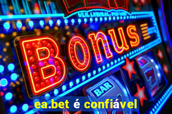 ea.bet é confiável