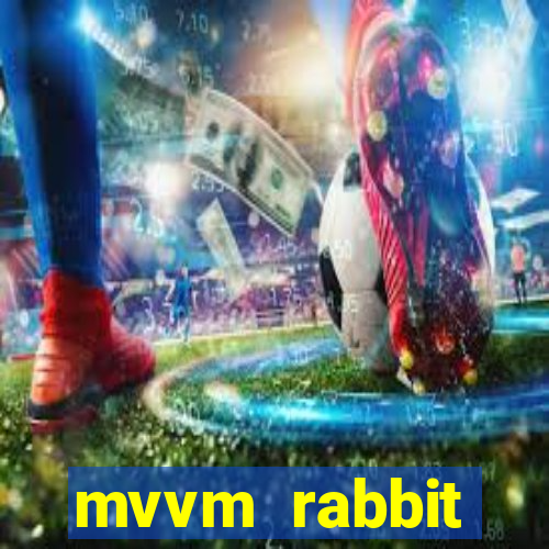 mvvm rabbit download filmes