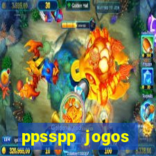 ppsspp jogos download mediafıre