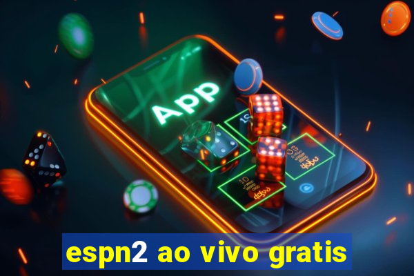 espn2 ao vivo gratis
