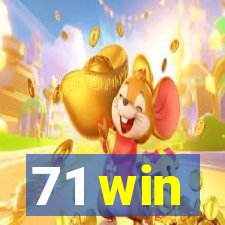 71 win