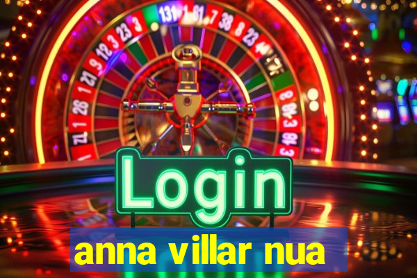 anna villar nua