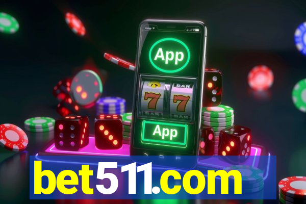 bet511.com