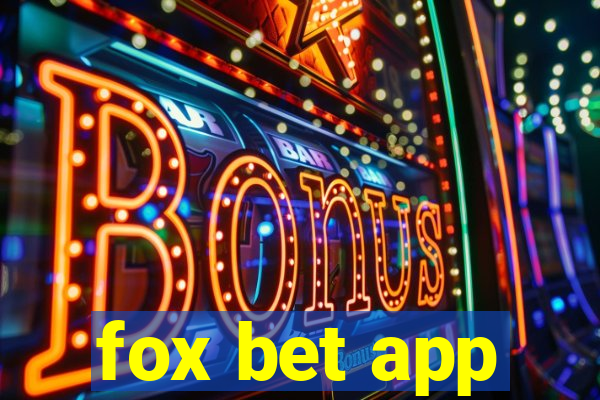 fox bet app