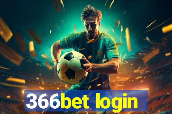 366bet login