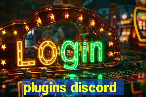 plugins discord