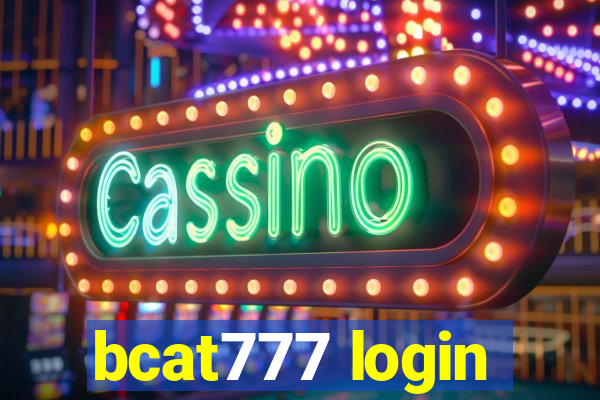 bcat777 login