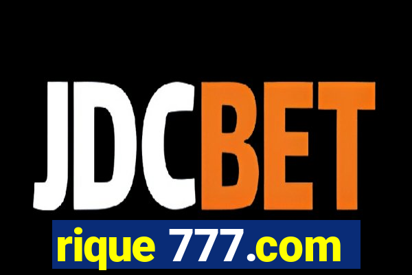 rique 777.com
