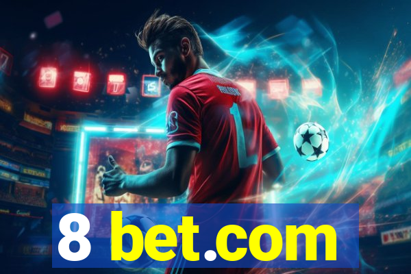 8 bet.com