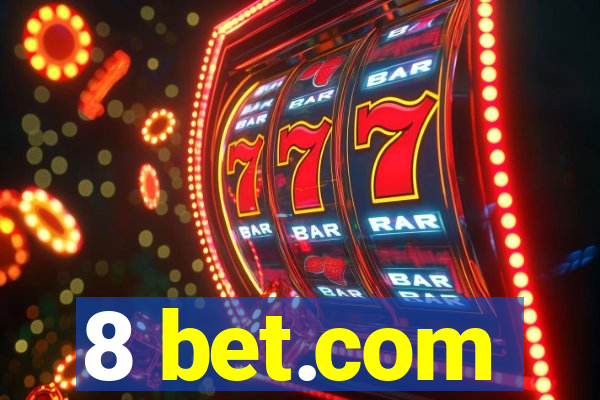 8 bet.com