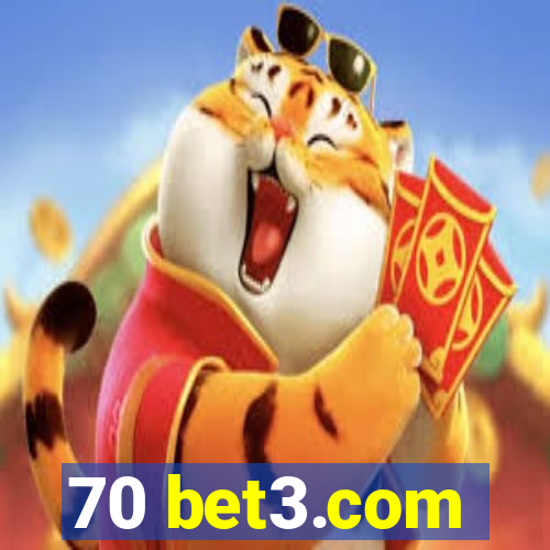70 bet3.com