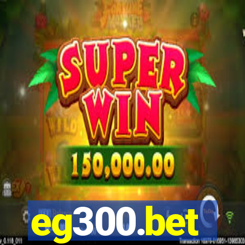 eg300.bet