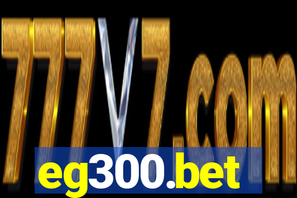 eg300.bet