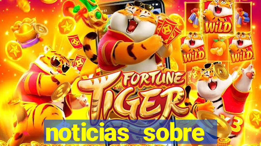 noticias sobre jogos de futebol