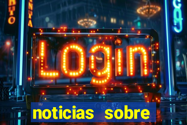 noticias sobre jogos de futebol