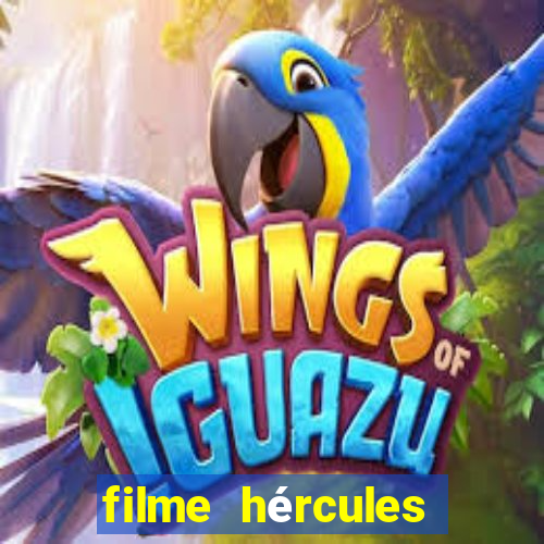 filme hércules 2014 dublado completo youtube