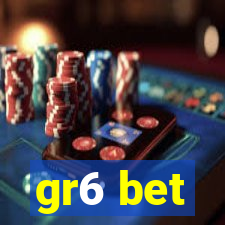 gr6 bet