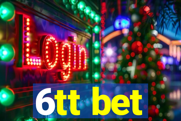 6tt bet