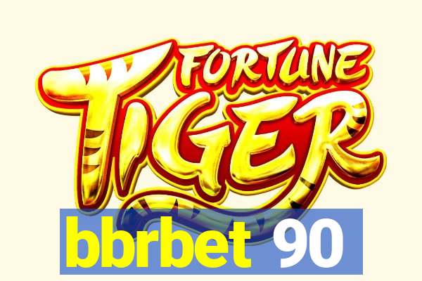 bbrbet 90