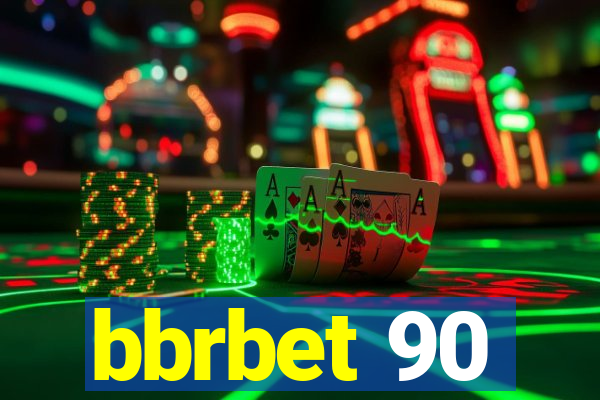 bbrbet 90