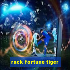rack fortune tiger