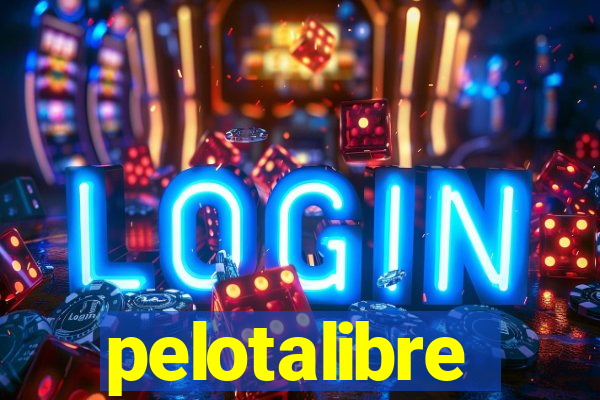 pelotalibre