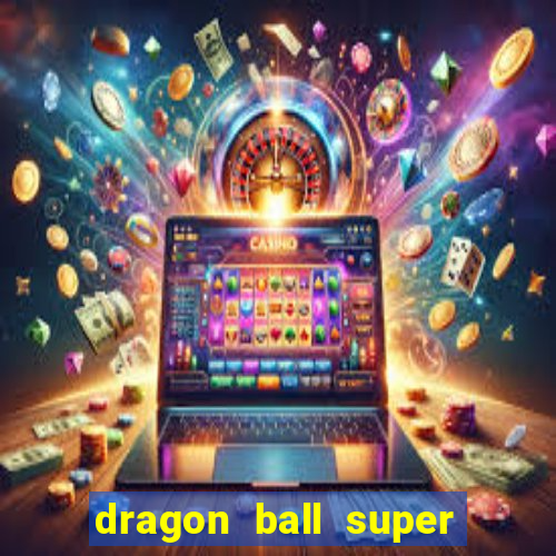 dragon ball super broly filme completo dublado youtube