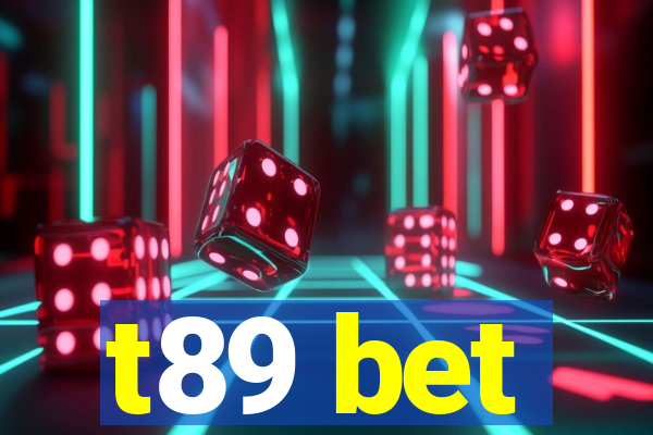 t89 bet