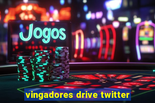 vingadores drive twitter