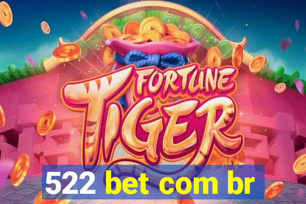 522 bet com br