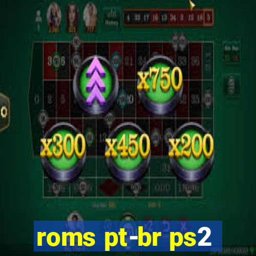 roms pt-br ps2