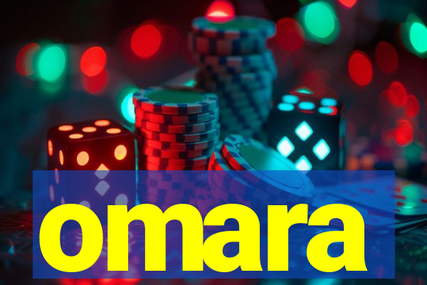 omara