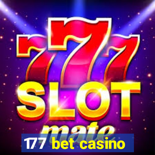 177 bet casino