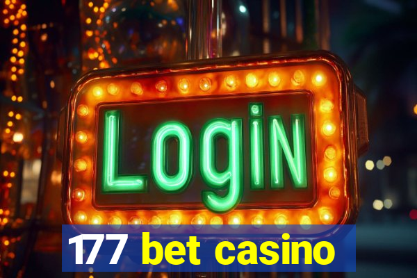 177 bet casino