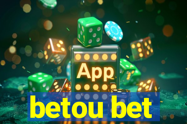 betou bet
