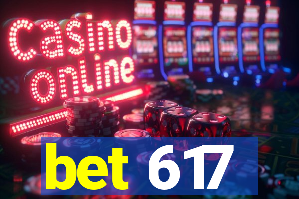 bet 617