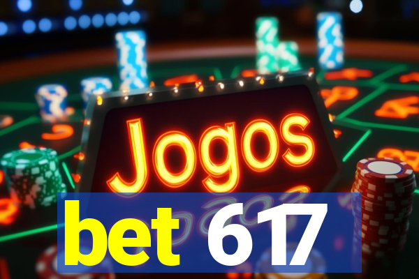 bet 617