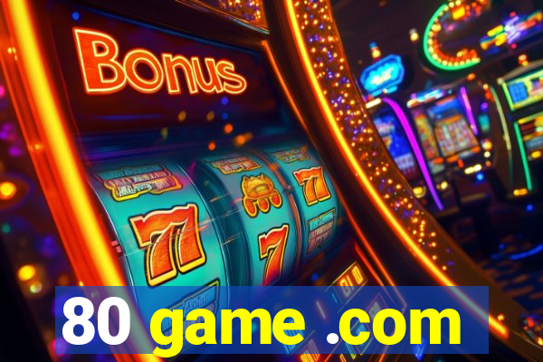 80 game .com