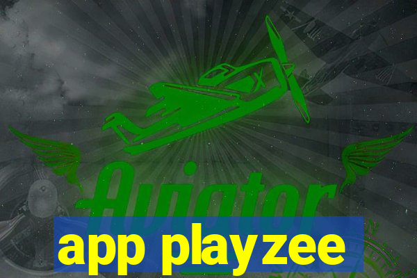app playzee