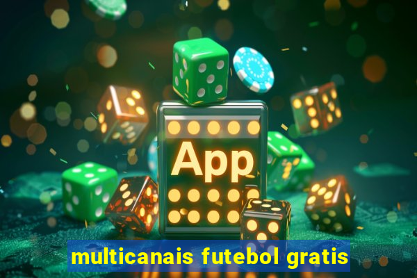 multicanais futebol gratis