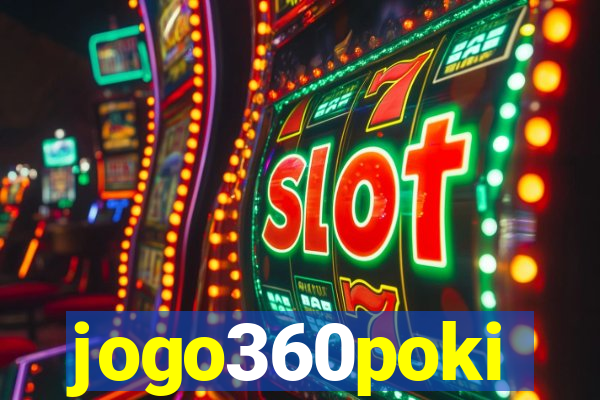 jogo360poki